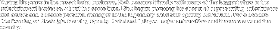 During his years in the